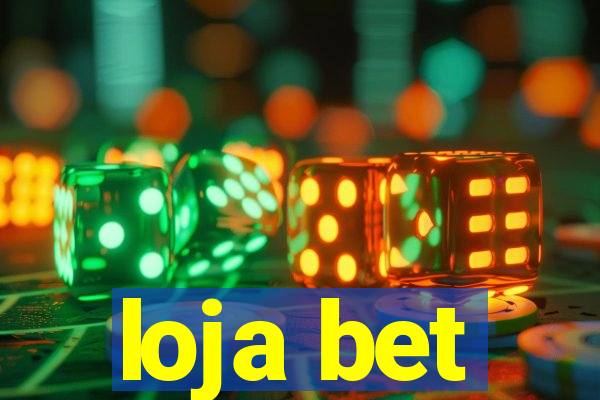 loja bet